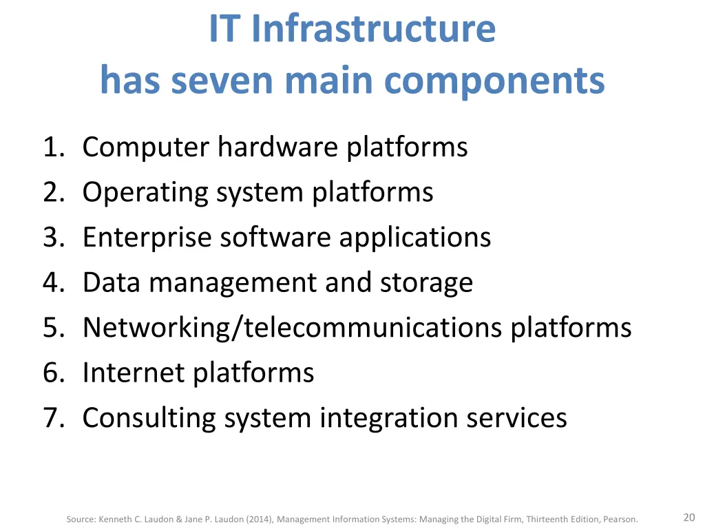 it infrastructure has seven main components