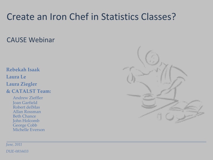 create an iron chef in statistics classes