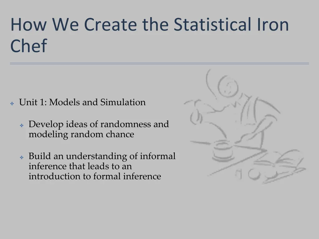 how we create the statistical iron chef 3