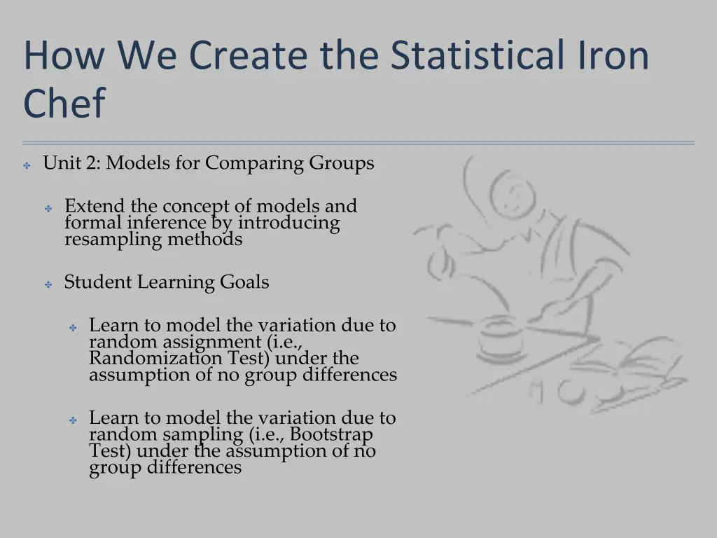 how we create the statistical iron chef 6