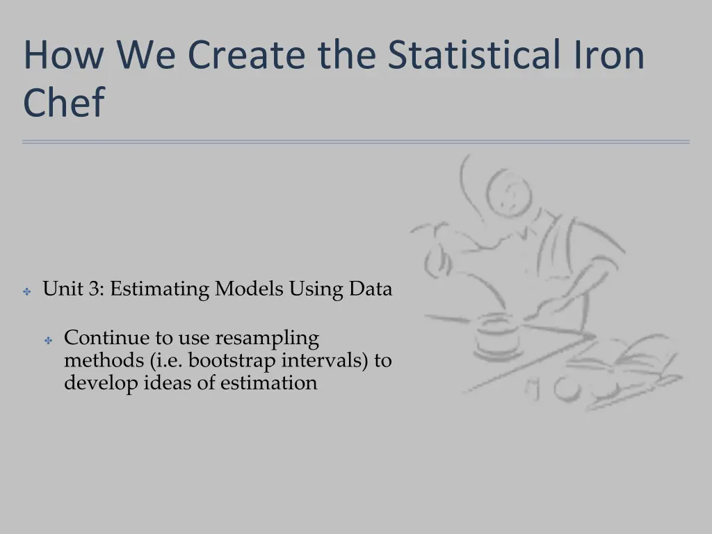 how we create the statistical iron chef 7