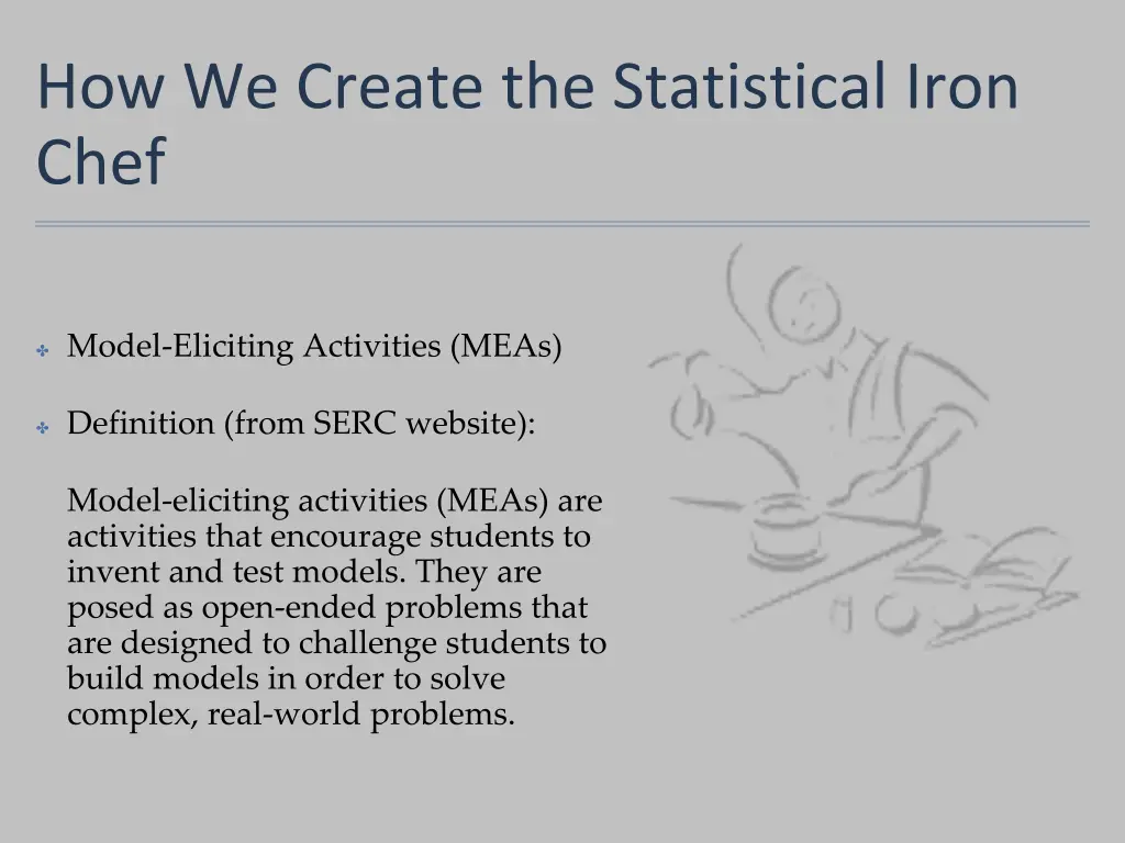 how we create the statistical iron chef