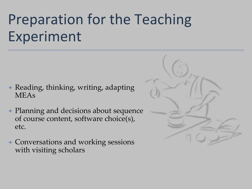 preparation for the teaching experiment