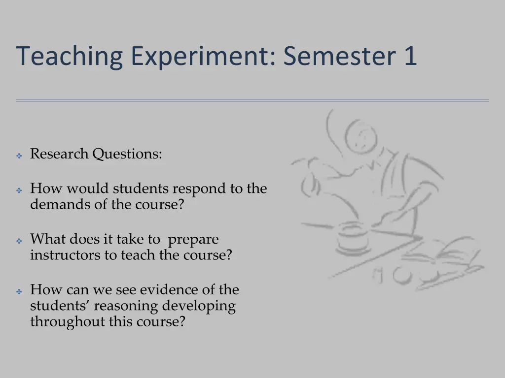 teaching experiment semester 1