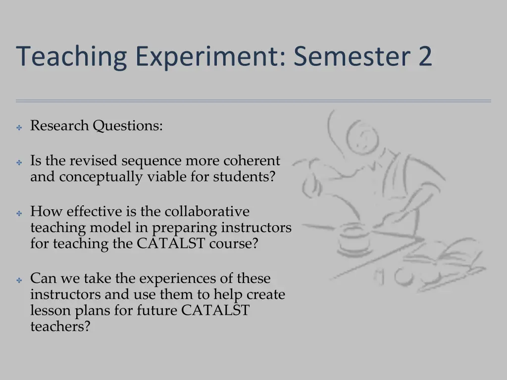 teaching experiment semester 2