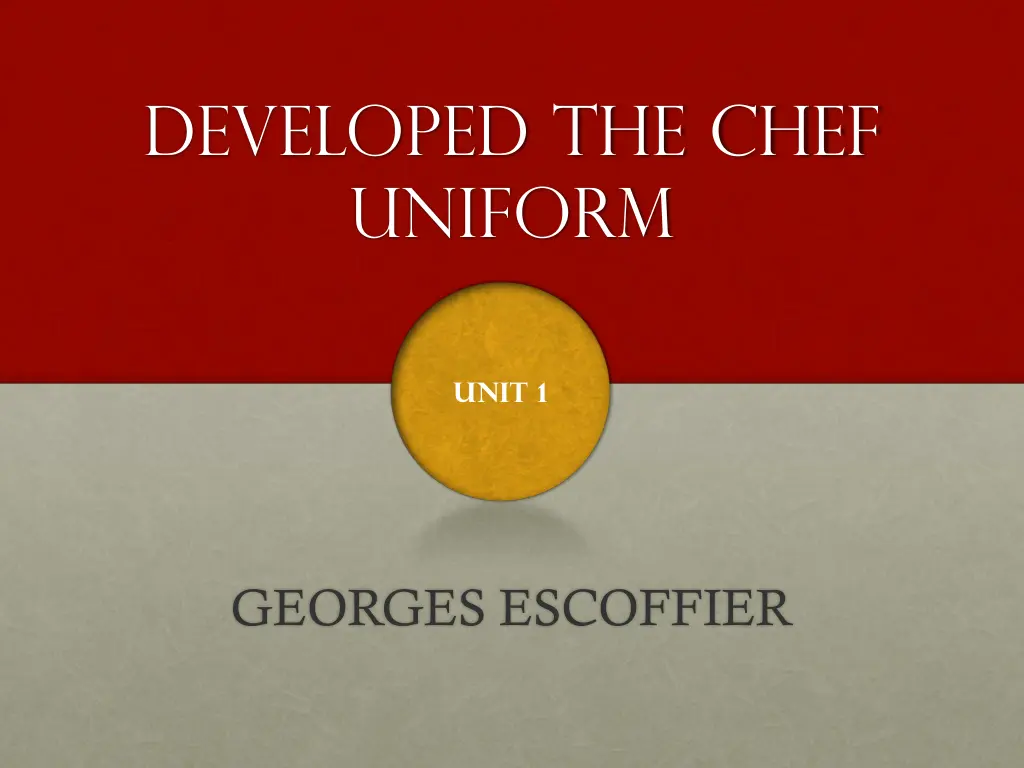 developed the chef uniform