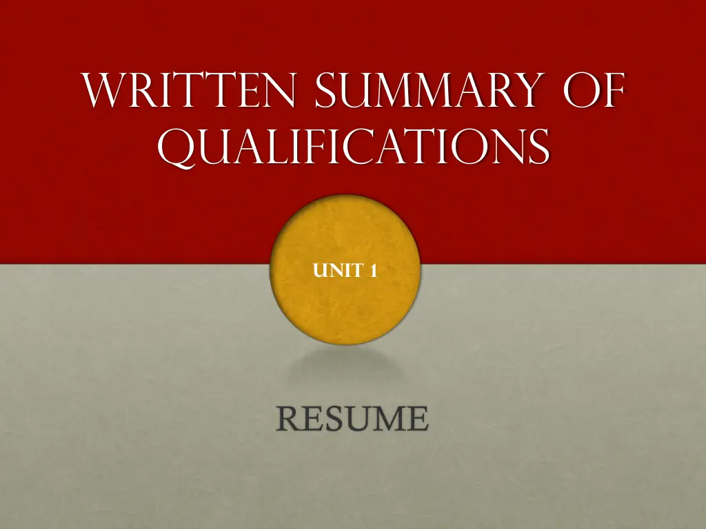 written summary of qualifications