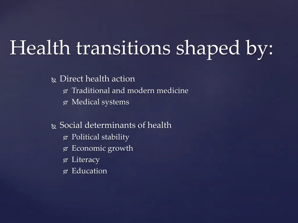 health transitions shaped by