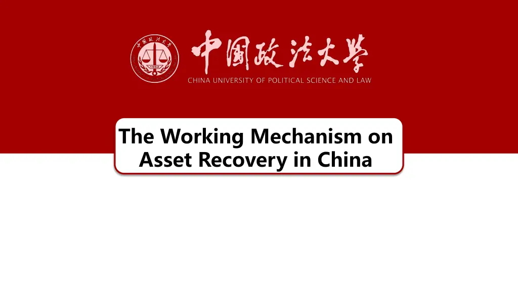 the working mechanism on asset recovery in china