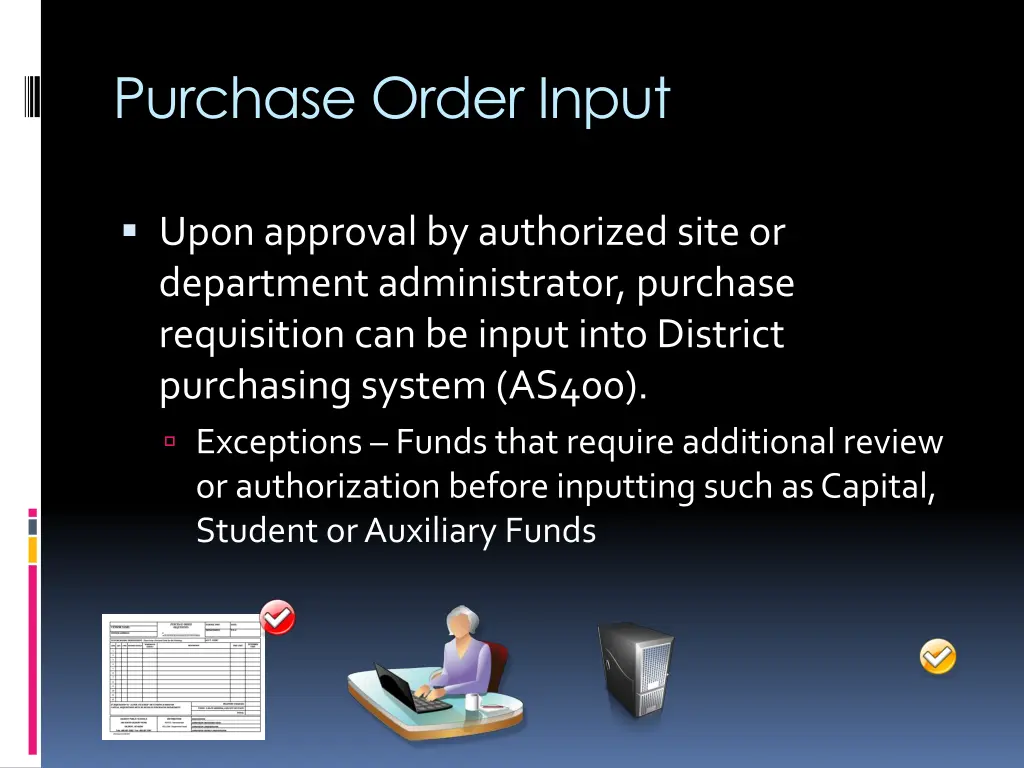 purchase order input