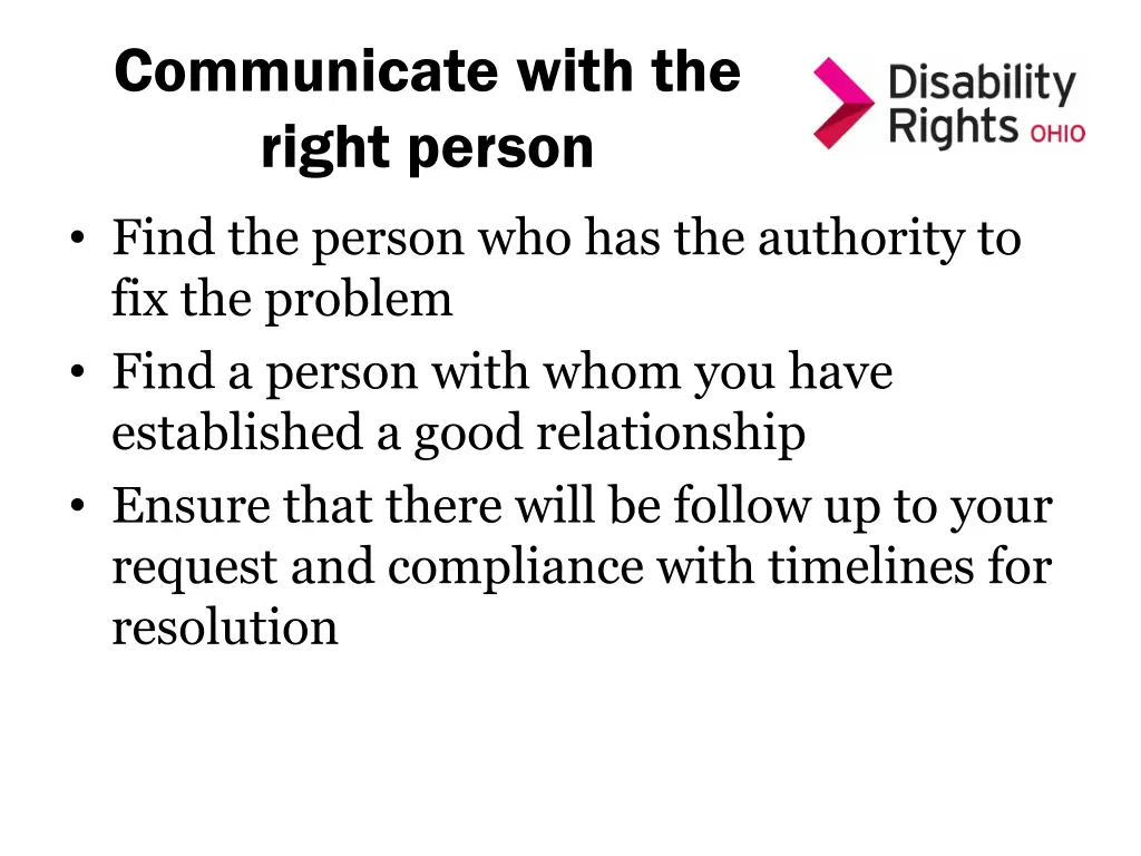 communicate with the right person