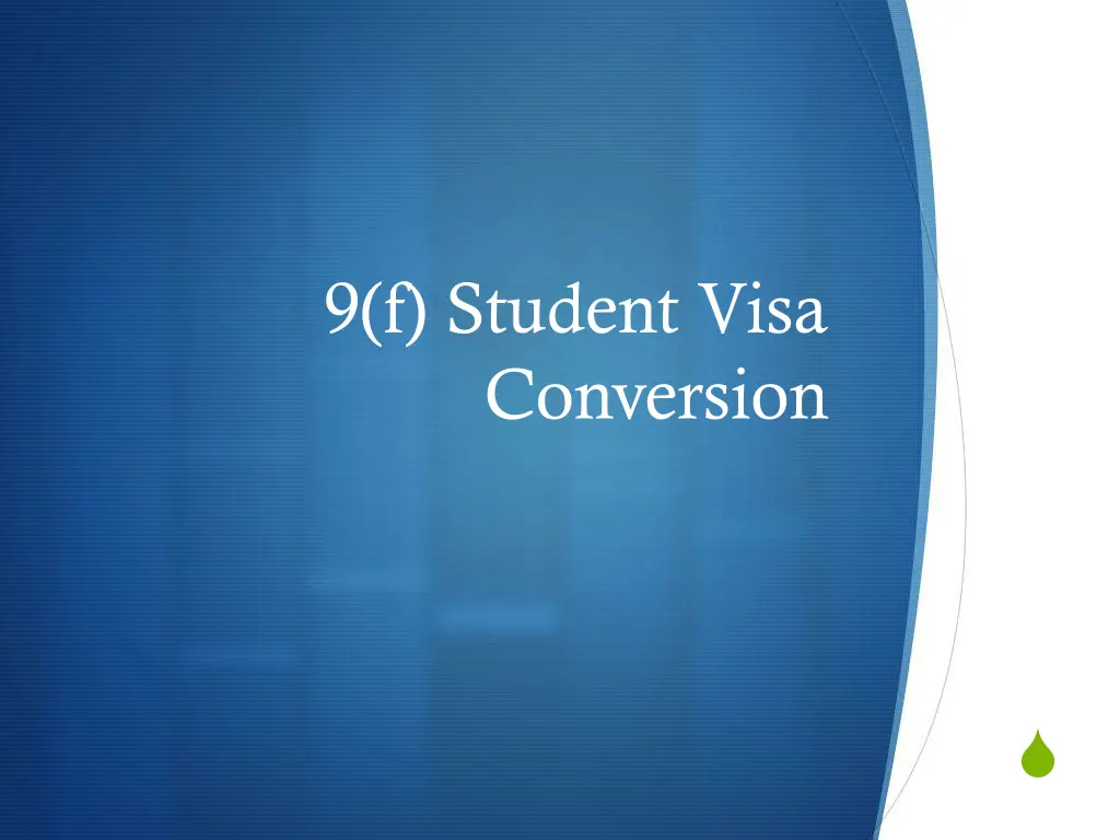 9 f student visa conversion