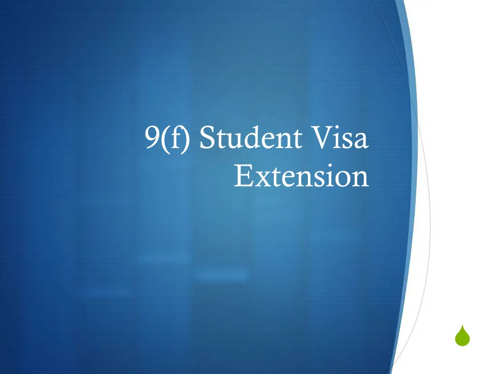 9 f student visa extension