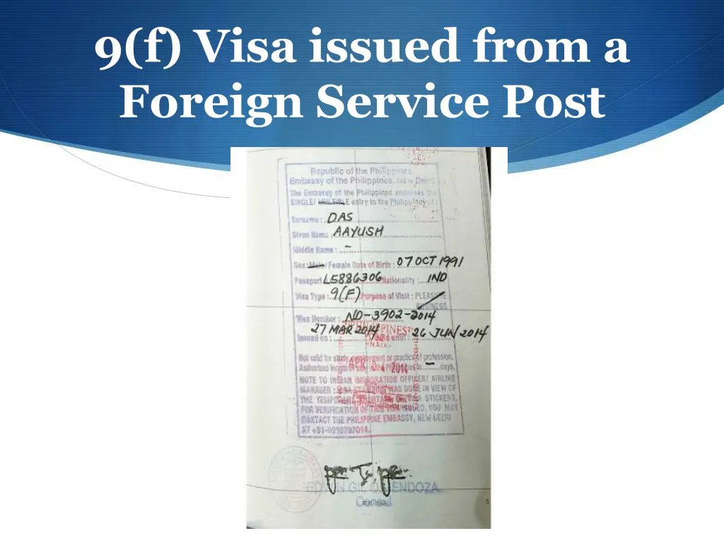 9 f visa issued from a foreign service post