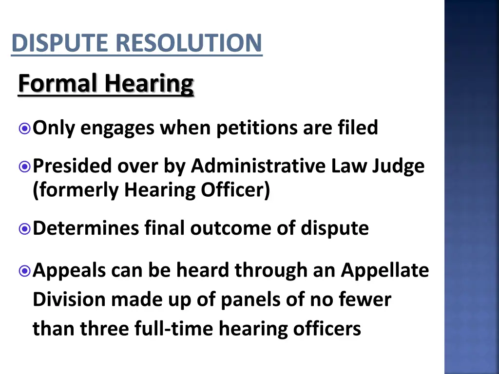 dispute resolution formal hearing