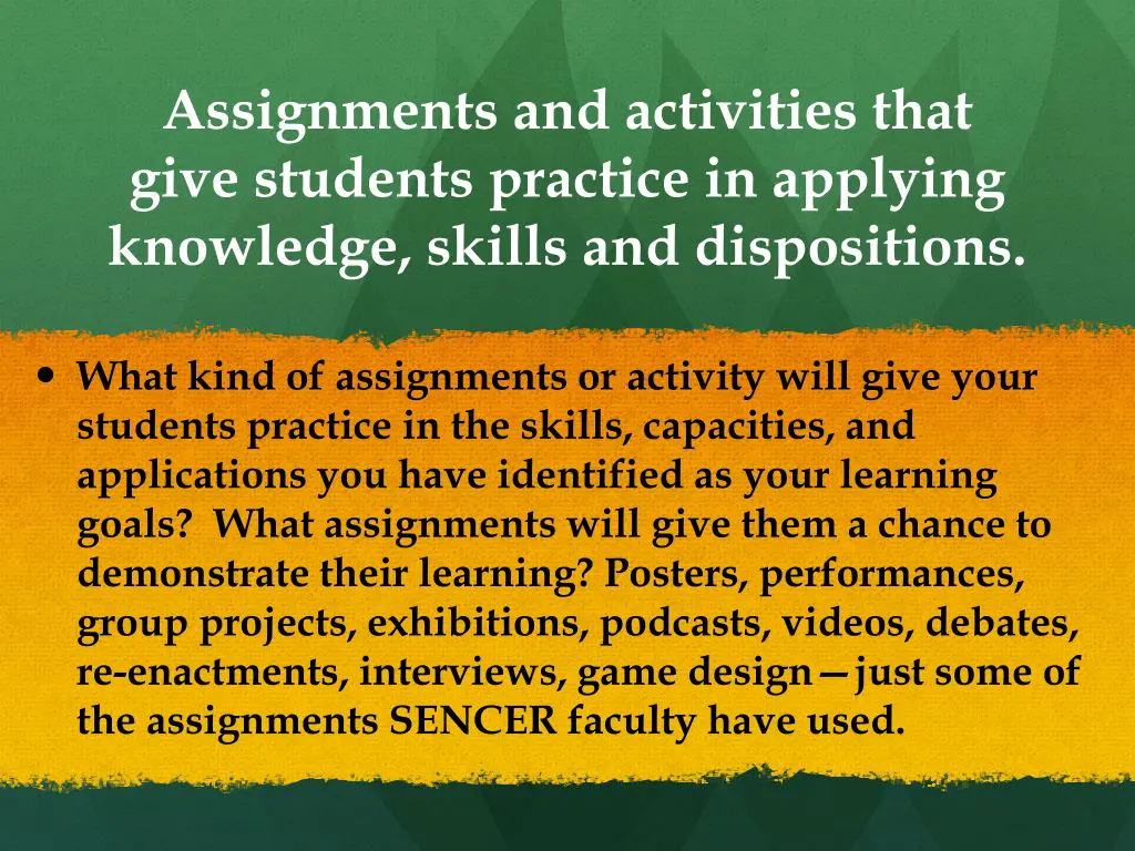 assignments and activities that give students