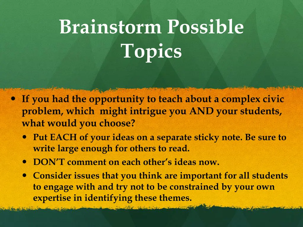 brainstorm possible topics