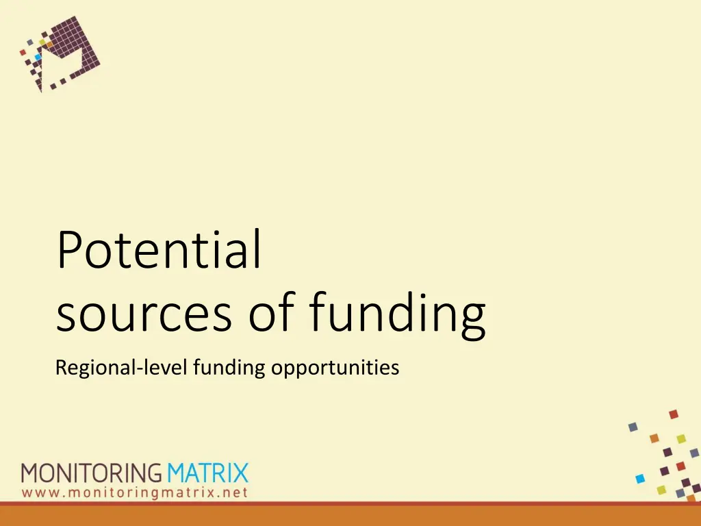 potential sources of funding regional level