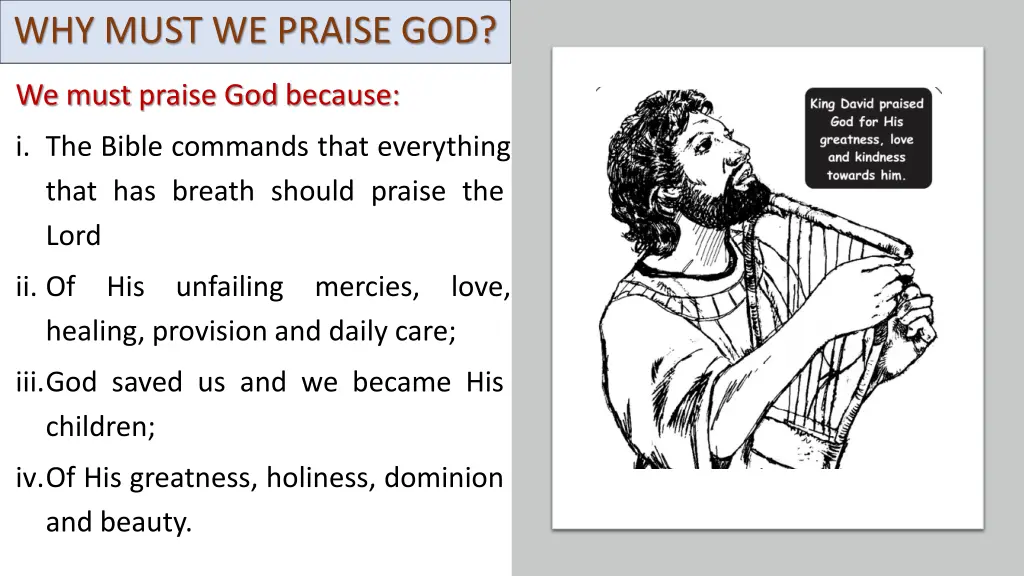 why must we praise god