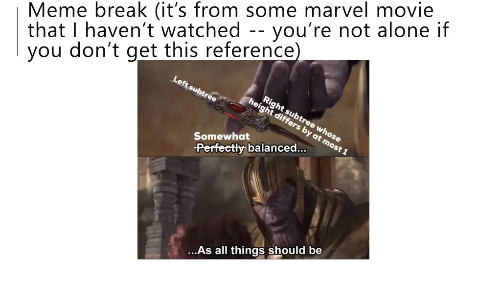 meme break it s from some marvel movie that