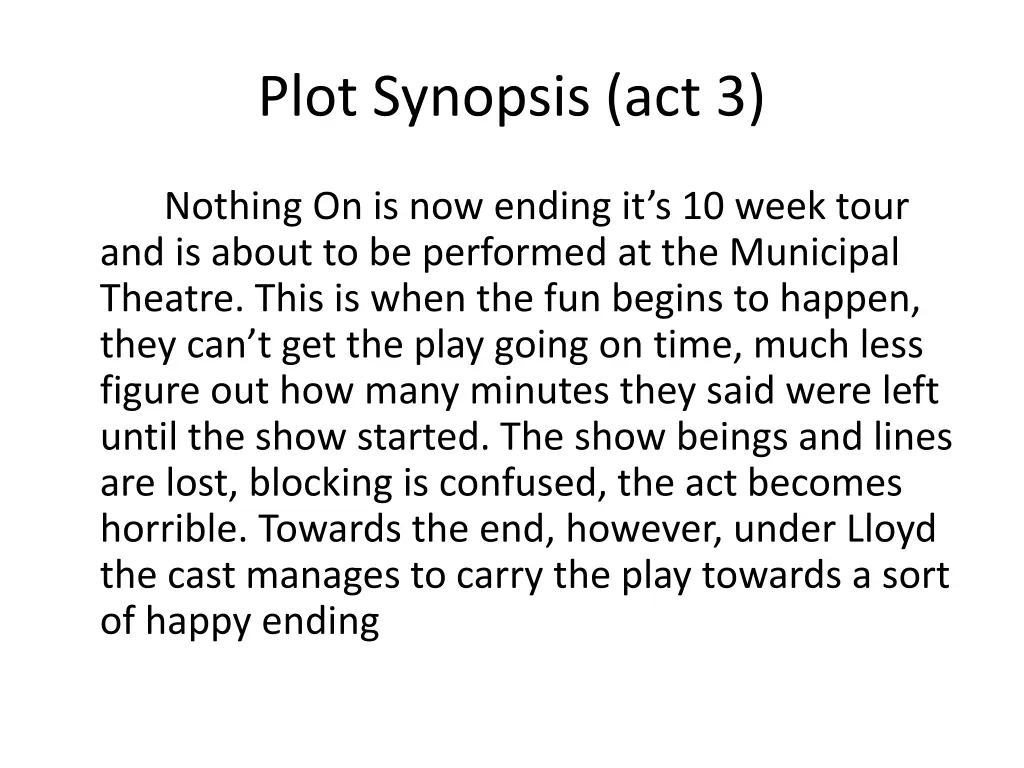 plot synopsis act 3