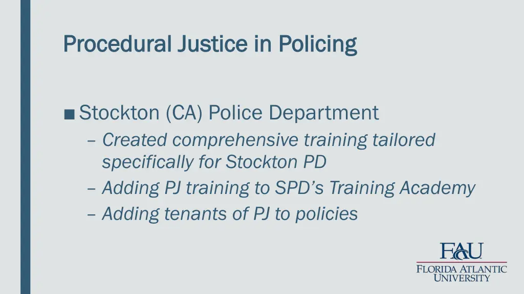 procedural justice in policing procedural justice