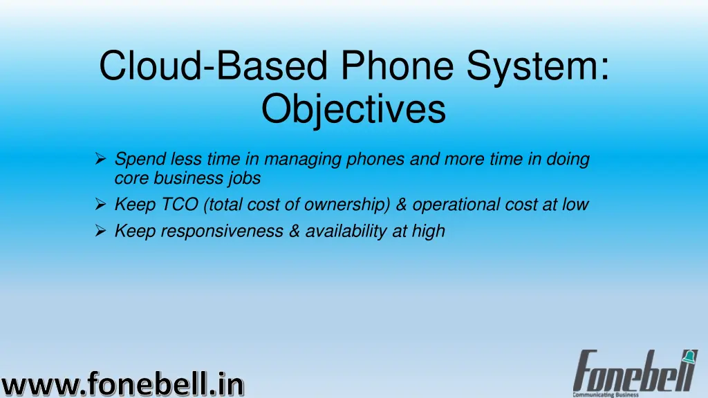 cloud based phone system objectives