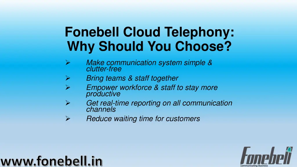 fonebell cloud telephony why should you choose