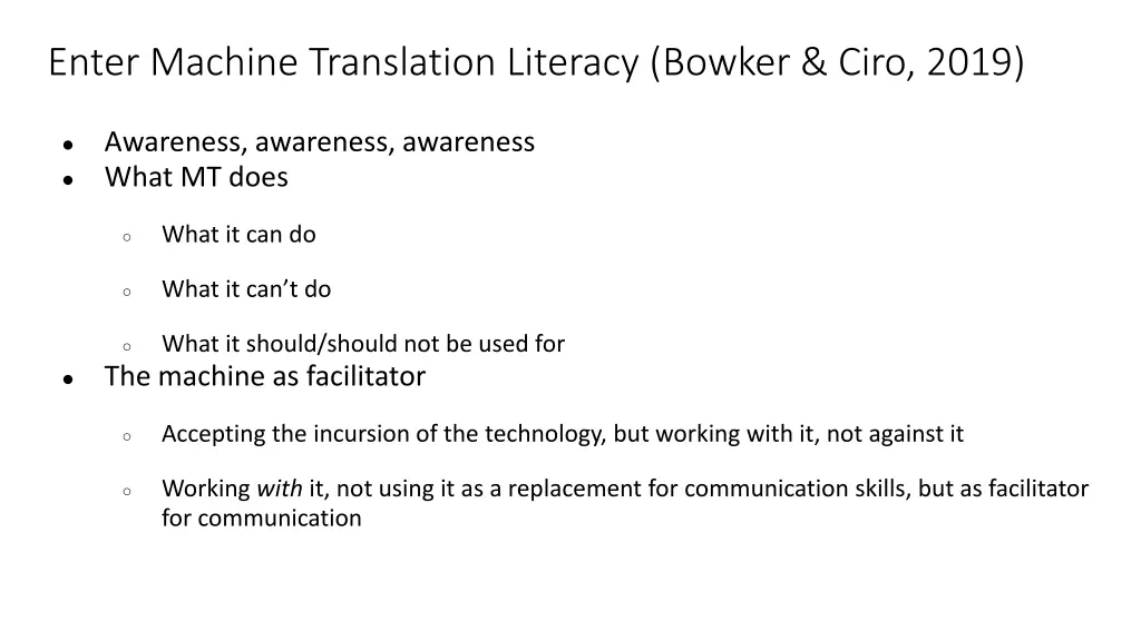 enter machine translation literacy bowker ciro