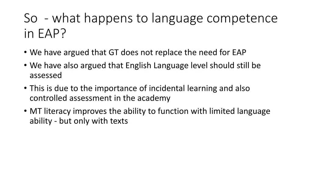 so what happens to language competence in eap