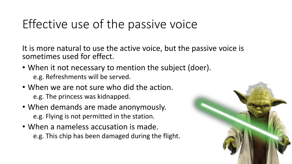 effective use of the passive voice