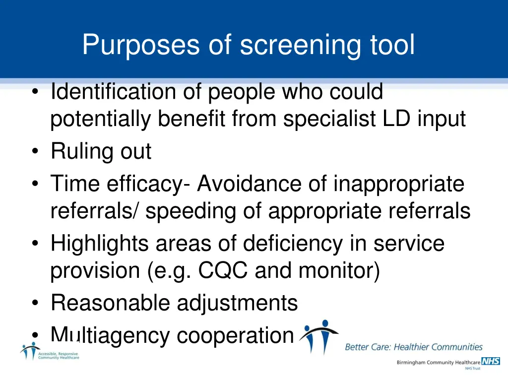 purposes of screening tool