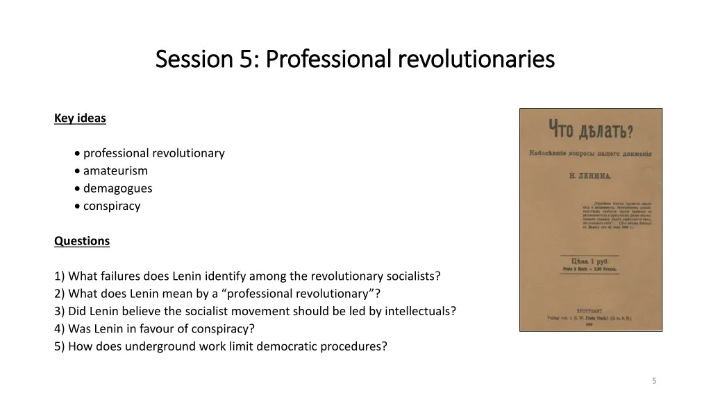 session 5 professional revolutionaries session 1