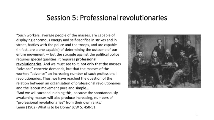 session 5 professional revolutionaries session