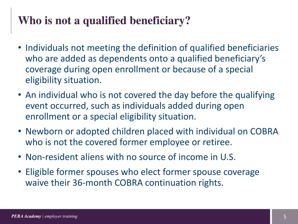 who is not a qualified beneficiary