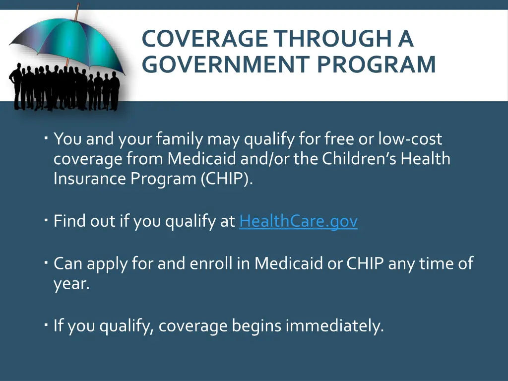 coverage through a government program