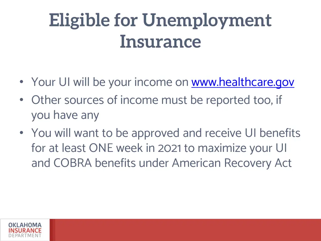 eligible for unemployment insurance