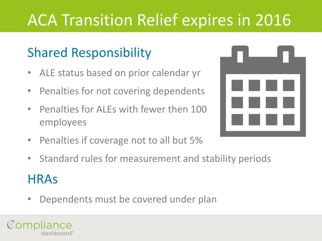 aca transition relief expires in 2016