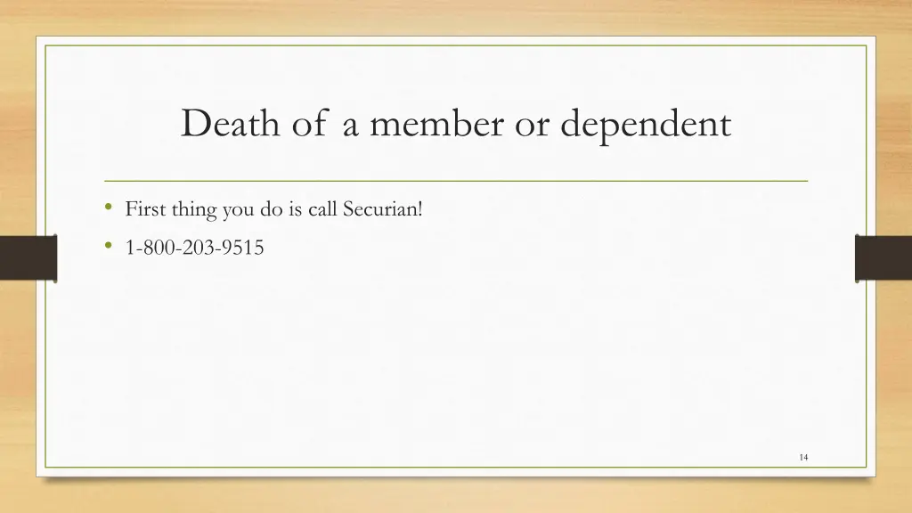 death of a member or dependent