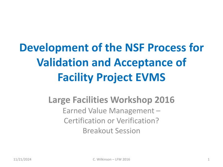 development of the nsf process for validation