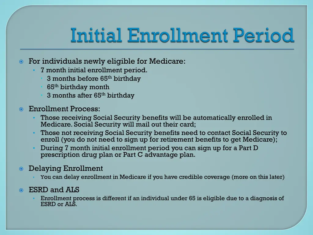 for individuals newly eligible for medicare