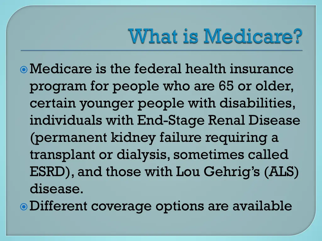 medicare is the federal health insurance program