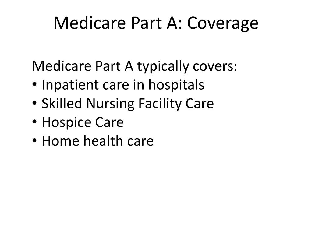 medicare part a coverage