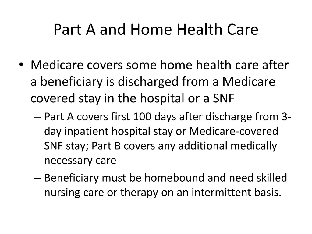 part a and home health care