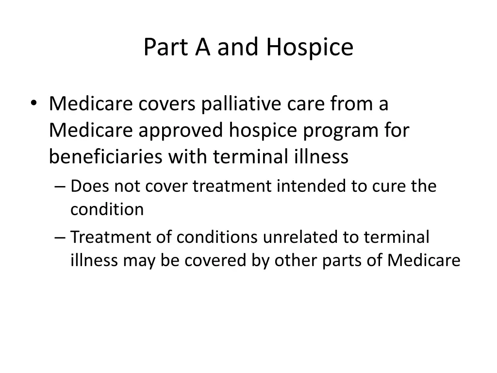 part a and hospice