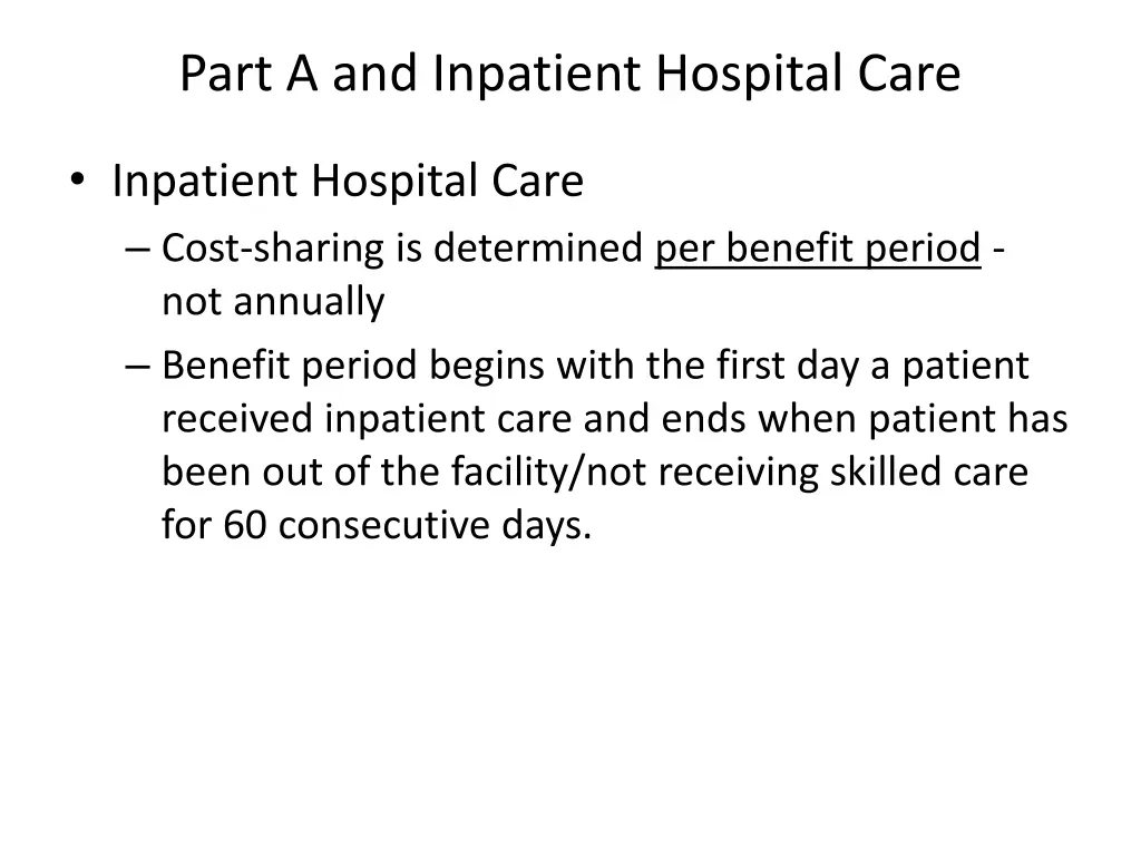 part a and inpatient hospital care 1