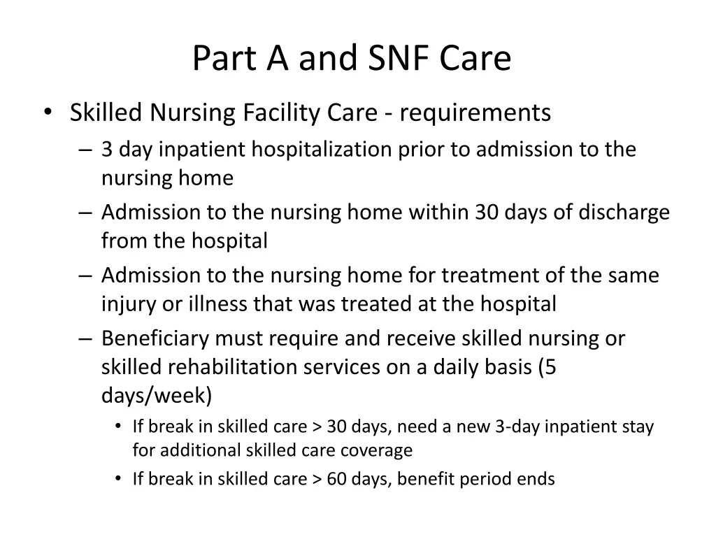 part a and snf care