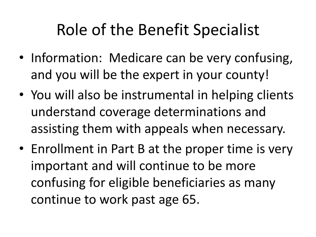 role of the benefit specialist