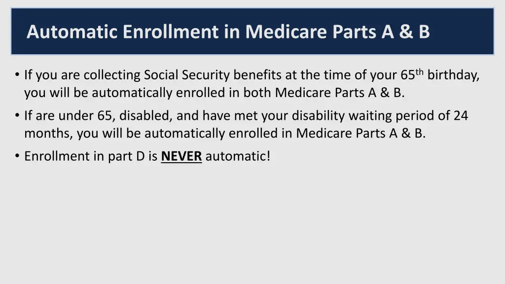 automatic enrollment in medicare parts a b