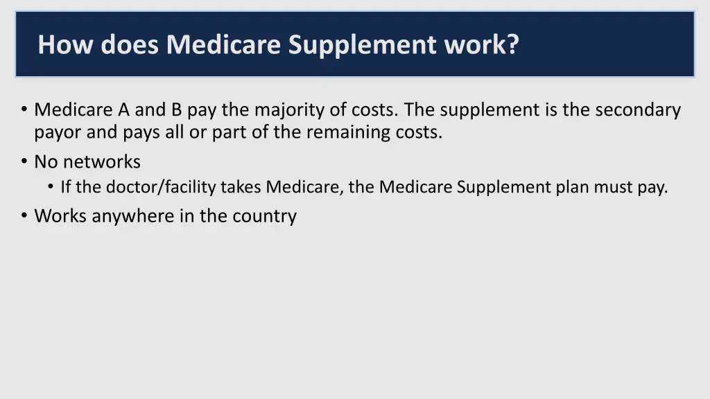 how does medicare supplement work